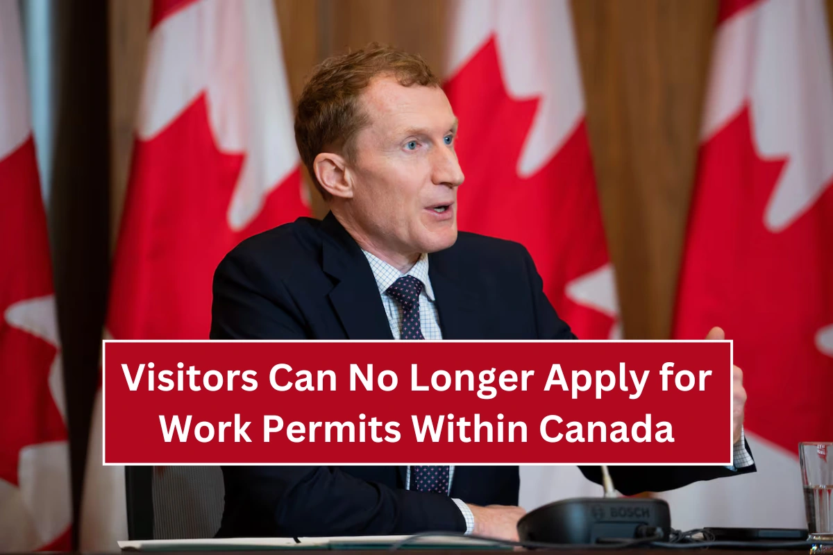 Canada Ends Policy Allowing Visitors to Apply for Work Permits While in the Country 9 Visitors Can No Longer Apply for Work Permits Within Canada
